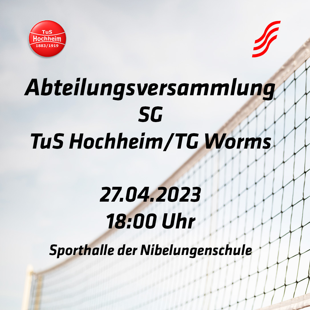 Abteilungsversammlung SG TuS Hochheim/TG Worms